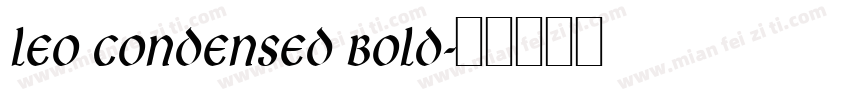 Leo Condensed Bold字体转换